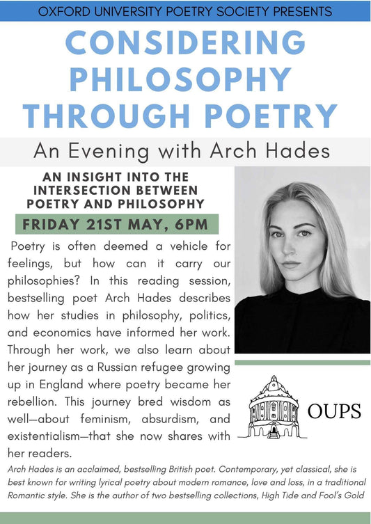 OXFORD UNIVERSITY TALK WITH ARCH HADES: CONSIDERING PHILOSOPHY AND POETRY