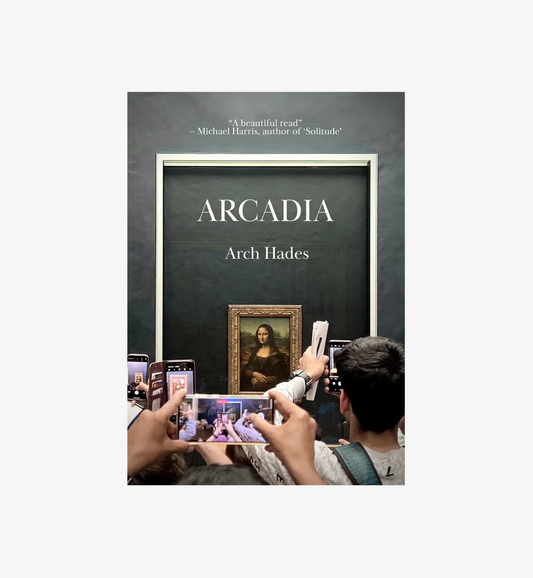 ARCADIA (BOOK 4) IS PUBLISHED